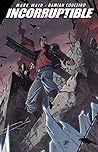 Incorruptible Vol. 7 by Mark Waid Incorruptible Vol. 7 by Mark Waid