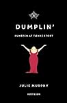 Dumplin'  by Julie   Murphy