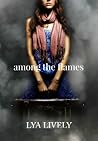 Among the Flames