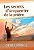 Les secrets d'un guerrier de la prière (French Edition)