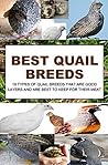 Best Quail Breeds by Francis Otieno
