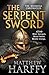The Serpent Sword (Bernicia Chronicles, #1)