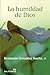 La humildad de Dios (Pozo de Siquem nº 299) (Spanish Edition)