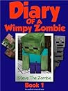 Diary of a Wimpy Zombie: Book 1 (Diary of a Wimpy Zombie #1)