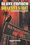 Die letzte Stadt
