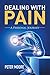 Dealing with Pain: A Personal Journey