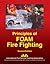 Principles Of Foam Fire Fighting