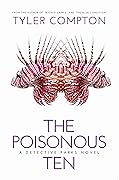 The Poisonous Ten