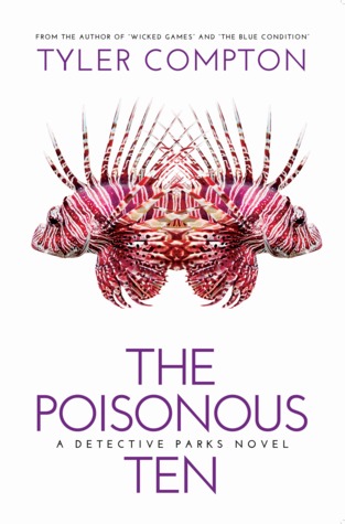 The Poisonous Ten (Detective Parks, #1)