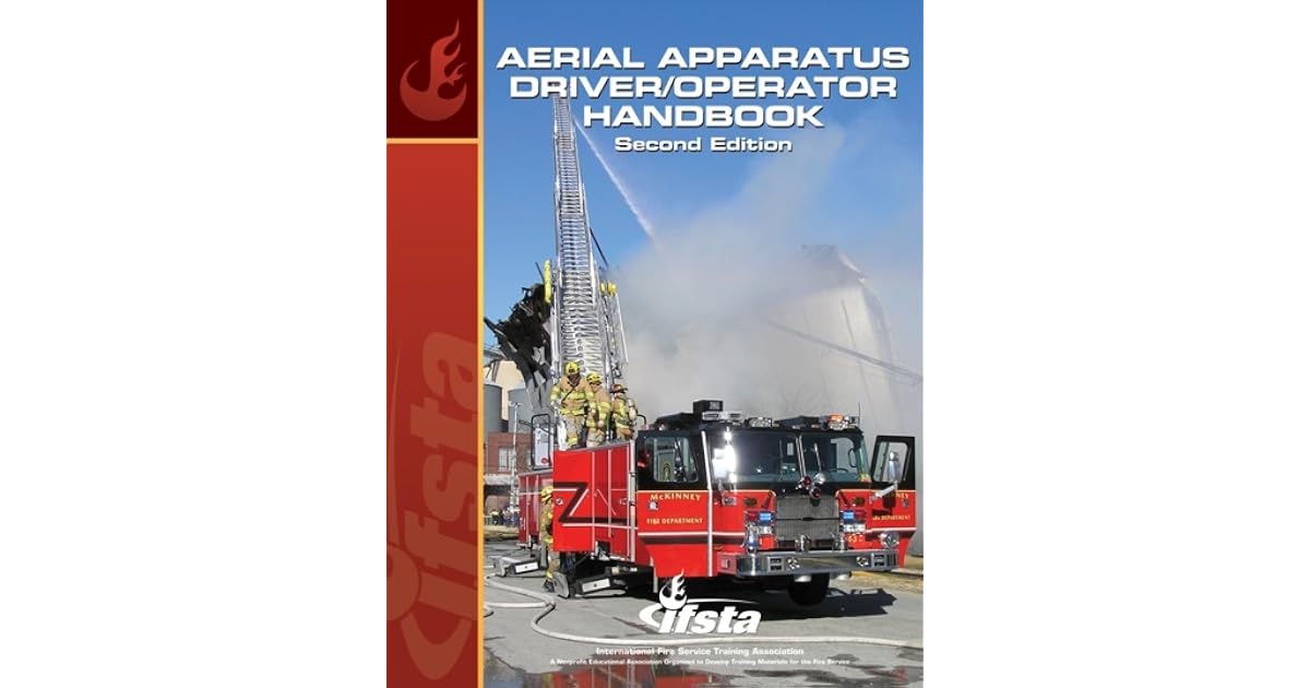 Aerial Apparatus Driver/Operator Handbook by IFSTA