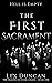 The First Sacrament (The De...