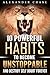 Unstoppable: 10 Powerful Ha...