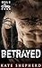 Betrayed