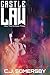 Castle Law: Alex Thorne Book Three (Alex Thorne Action Spy Adventures 3)