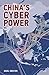 China’s Cyber Power (Adelphi Book 456)