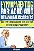 Hypnoparenting for ADHD and Behavioral Issues: Holistic Approach for Self-Healing Neurological conditions (Self-Healing guides for Special Needs Book 1)