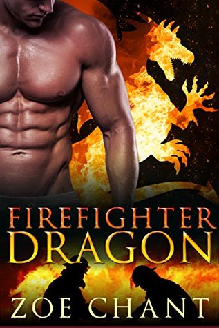 Firefighter Dragon (Fire & Rescue Shifters, #1)