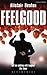 Feelgood by Alistair Beaton