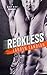 Reckless (Bertoli Crime Family #2)