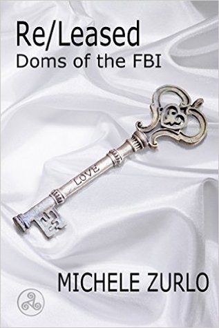 Re/Leased (Doms of the FBI, #5)