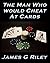 The Man Who Would Cheat at Cards (Roger Harper #1)