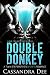 Double Donkey