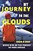 My Journey to the Clouds by Eddie Dray
