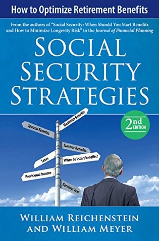 Social Security Strategies: How to Optimize Retirement Benefits, 2nd Edition (Perfect Paperback)