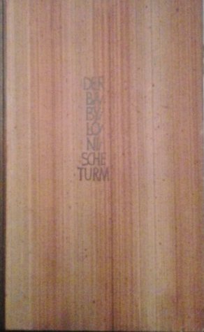 Der babylonische Turm (Hardcover)