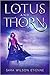 Lotus and Thorn