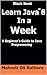 Learn Java 8 In a Week: A Beginner's Guide to Java Programming (Black Book)