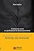 Artistas do invisível: O processo social e o profissional de desenvolvimento (Portuguese Edition)
