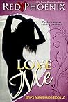 Love Me