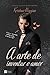 A arte de inventar o amor by Kristan Higgins A arte de inventar o amor by Kristan Higgins