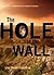 The Hole in the Wall