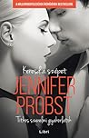 Keresd a szépet by Jennifer Probst
