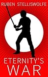 Eternity's War (Eternity's War #1) Eternity's War (Eternity's War #1)