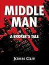 Middle Man, A Bro...