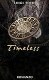 Timeless (Italian Edition) Timeless (Italian Edition)