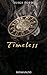 Timeless (Italian Edition)