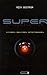 Superintelligentie: kansen, gevaren, strategieën