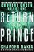 Cabrini Green Volume One: Return Of The Prince: A Near North Magnificent Mile Novel (The Near North Magnificent Series)