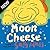 Moon Cheese
