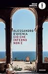 Ciò che inferno n...