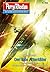 Perry Rhodan 2860: Der tote Attentäter: Zyklus "Die Jenzeitigen Lande"