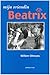 Mijn vriendin Beatrix (Dutch Edition)