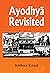 Ayodhya Revisited