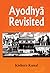 Ayodhya Revisited