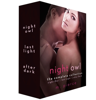 Night Owl, The Complete Collection: Night Owl, Last Light, and After Dark