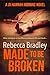 Made to Be Broken (DI Hannah Robbins #2)